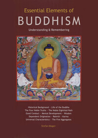 Essential Elements Of Buddhism