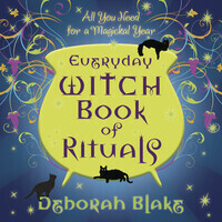 Everyday Witch Book Of Rituals
