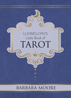 Llewellyn&#39;s Little Book of Tarot