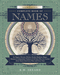 Llewellyn&#39;s Complete Book Of Names
