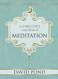 Llewellyn&#39;s Little Book Of Meditation