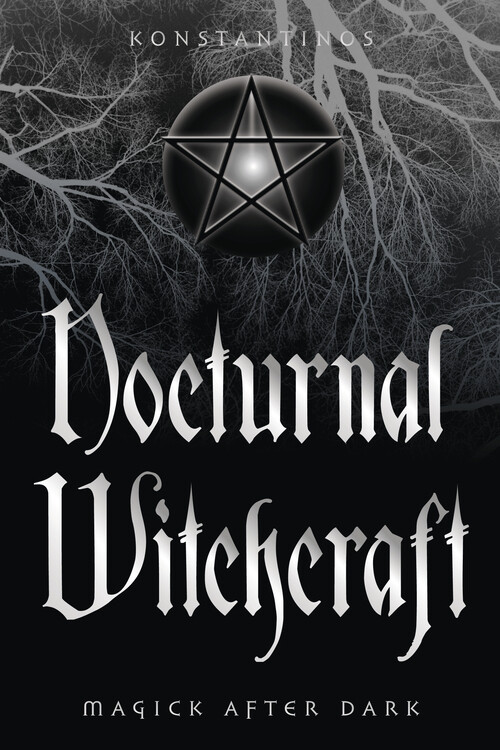 Nocturnal Witchcraft