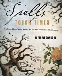 Spells For Tough Times