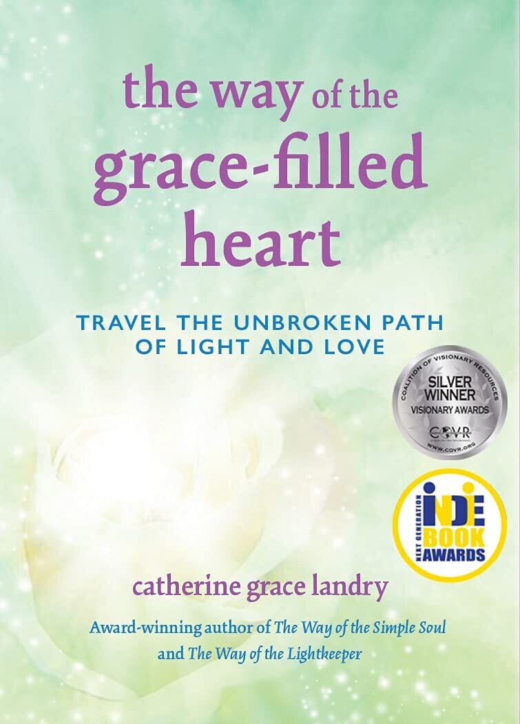 The Way Of The Grace-filled Heart
