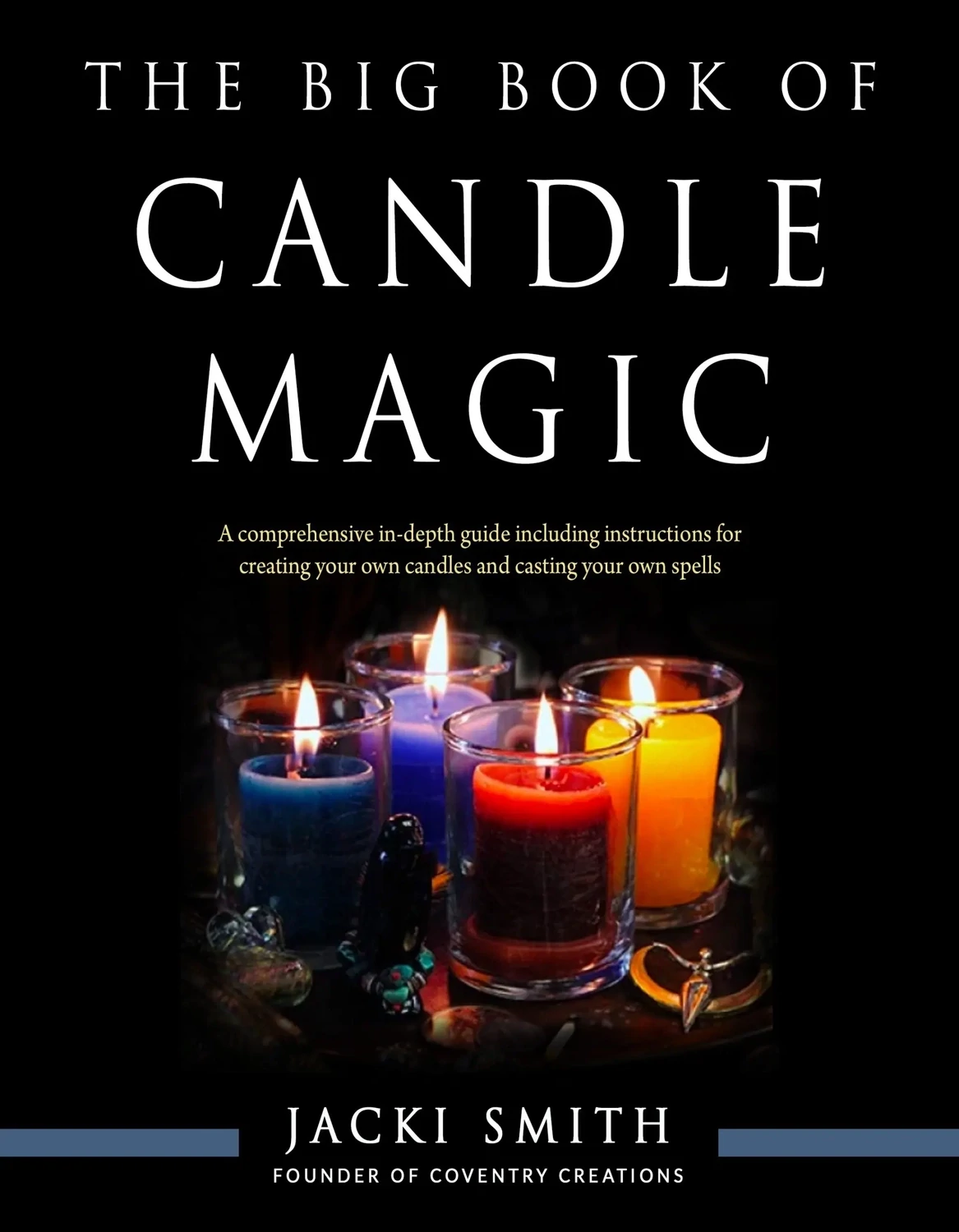 The Big Book Of Candle Magic