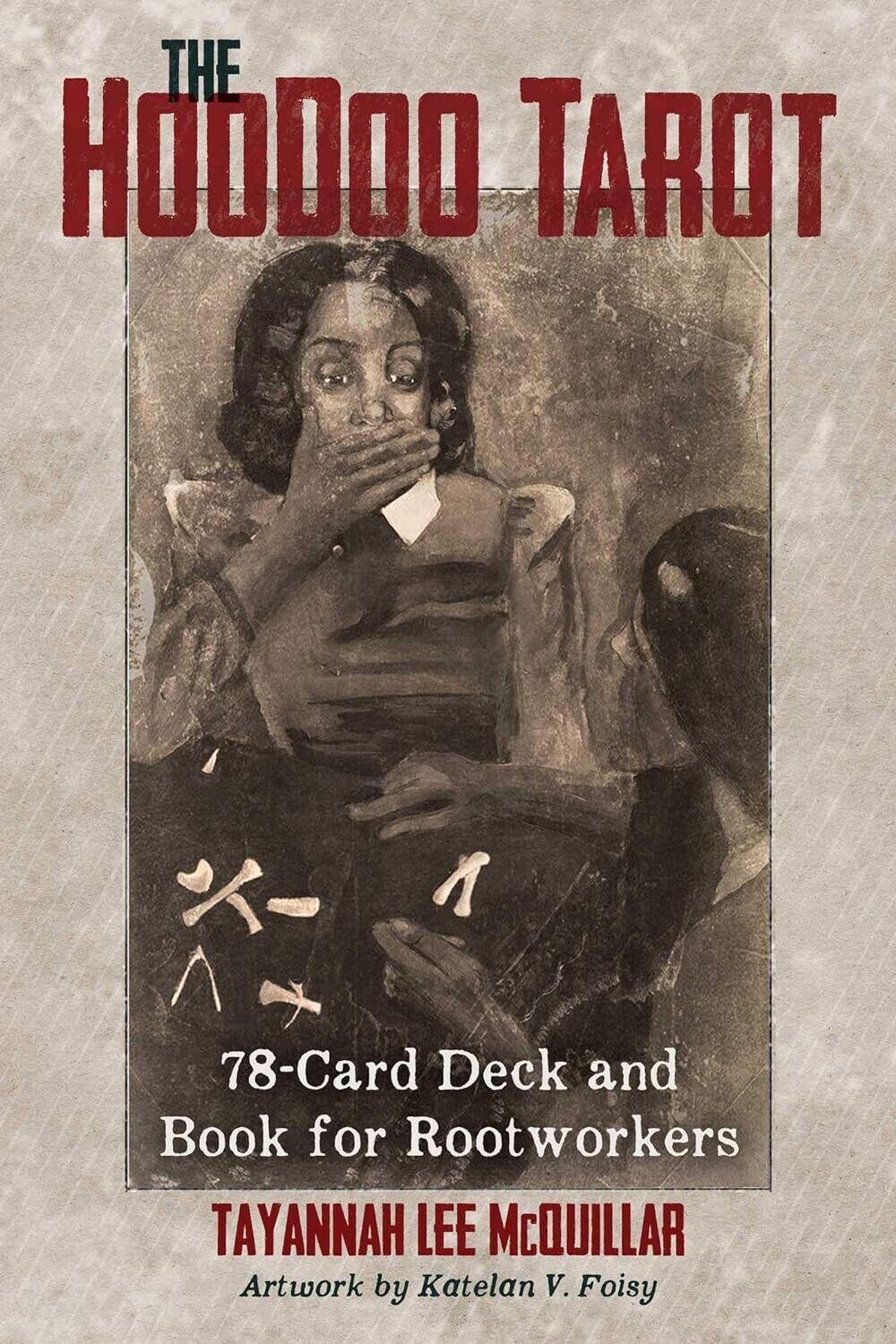 The Hoodoo Tarot