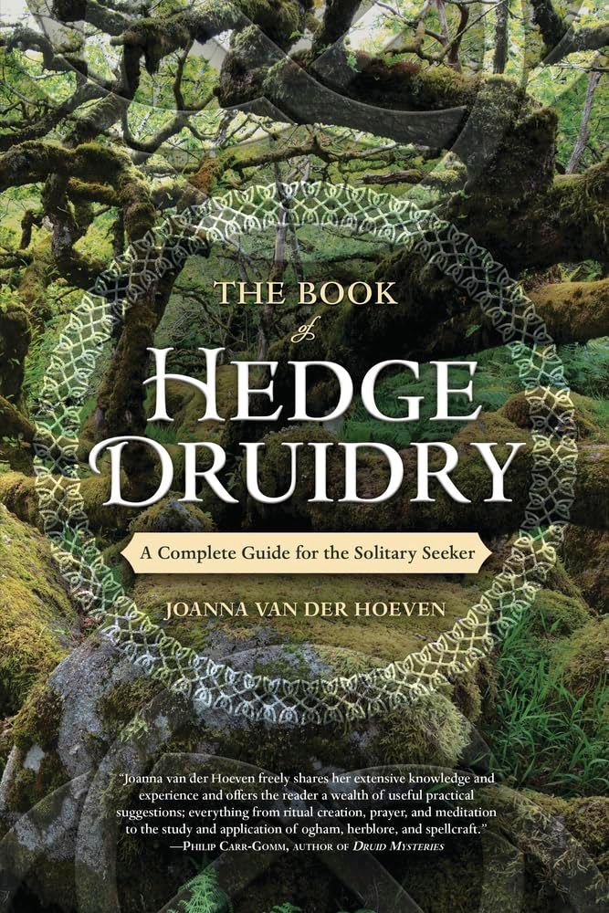 The Book Of Hedge Druidry