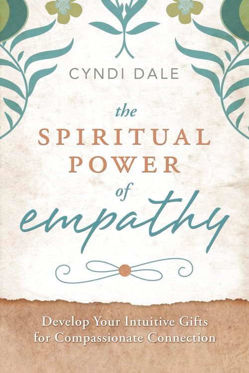 The Spiritual Power Of Empathy