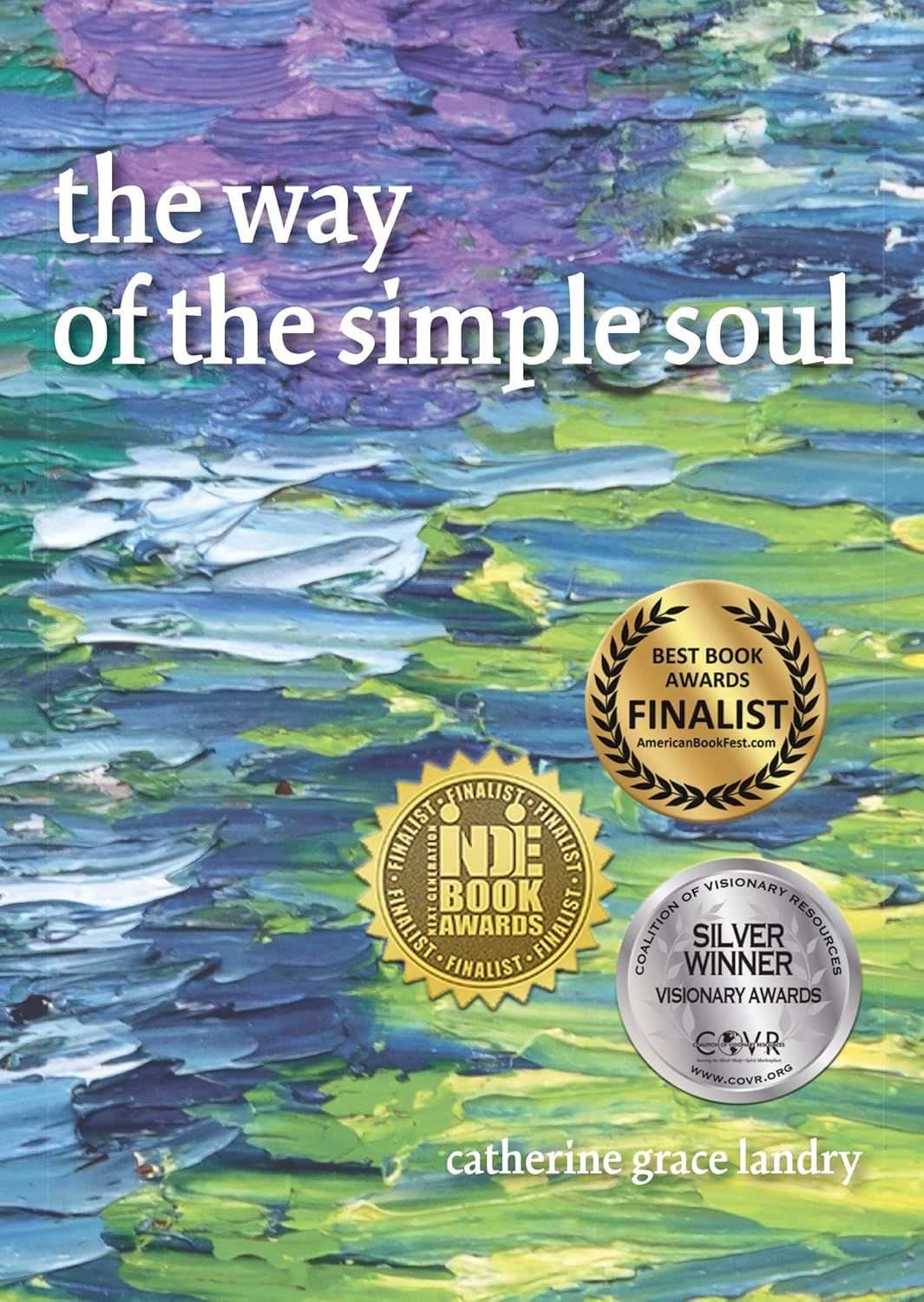 The Way Of The Simple Soul