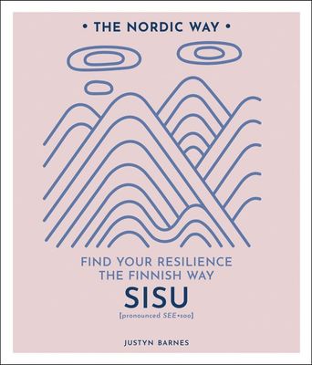 The Nordic Way - Sisu