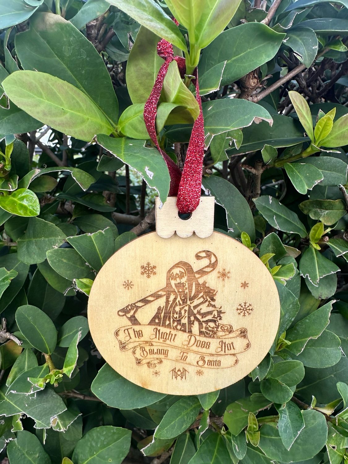 The Night Does Not Belong To Santa Ornament