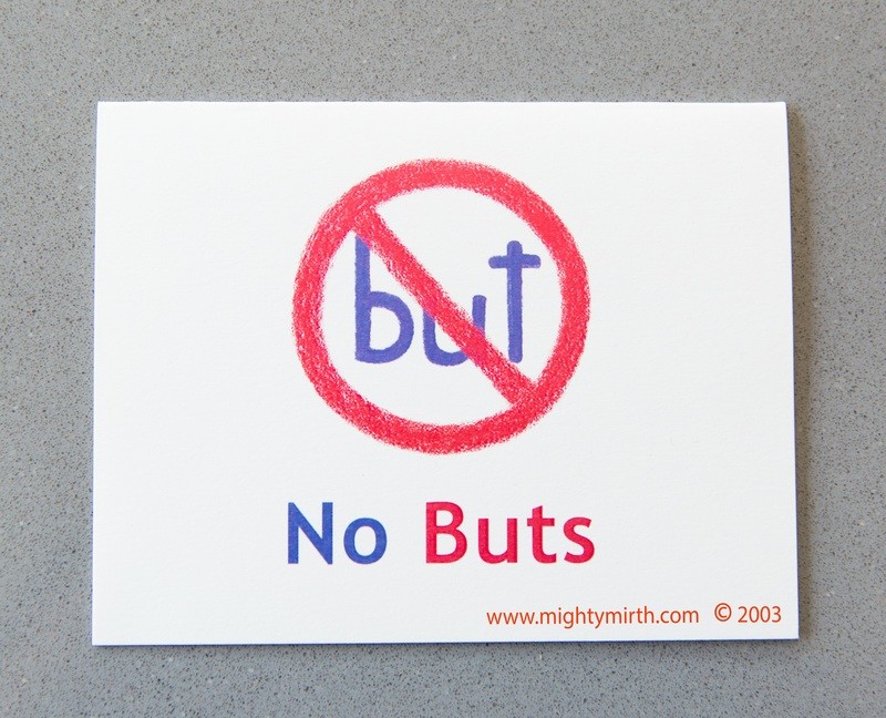 No Buts