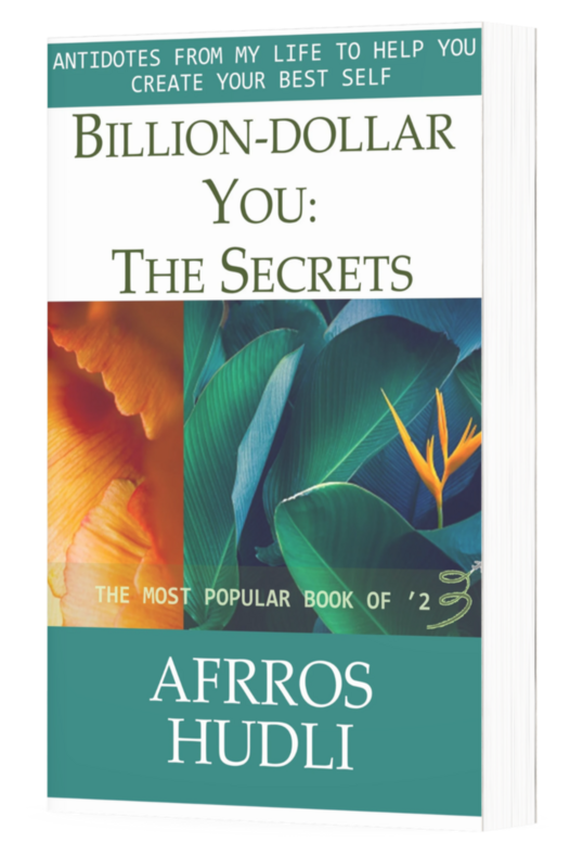 Billion-Dollar You: The Secrets Billion-Dollar You: The Secrets
