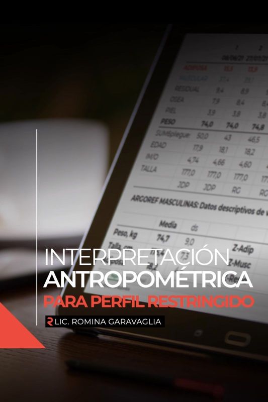 INTERPRETACIÓN ANTROPOMÉTRICA PARA PERFIL RESTRINGIDO - Edición MAYO 2026