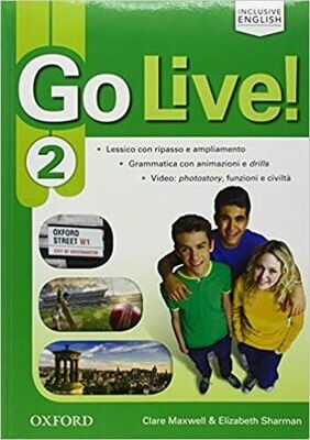Go live. Student's book-Workbook-Extra. Per la Scuola media. Con CD Audio. Con espansione online vol.2