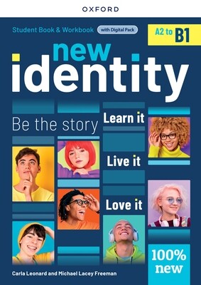 New Identity. A2-B1. Student's book. Workbook. Per le Scuole superiori.