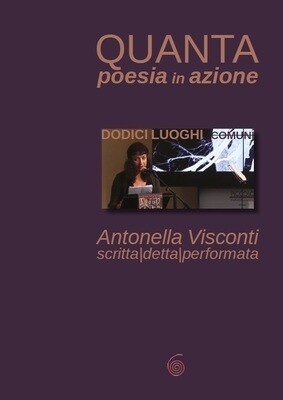 DODICI LUOGHI COMUNI
di Antonella Visconti