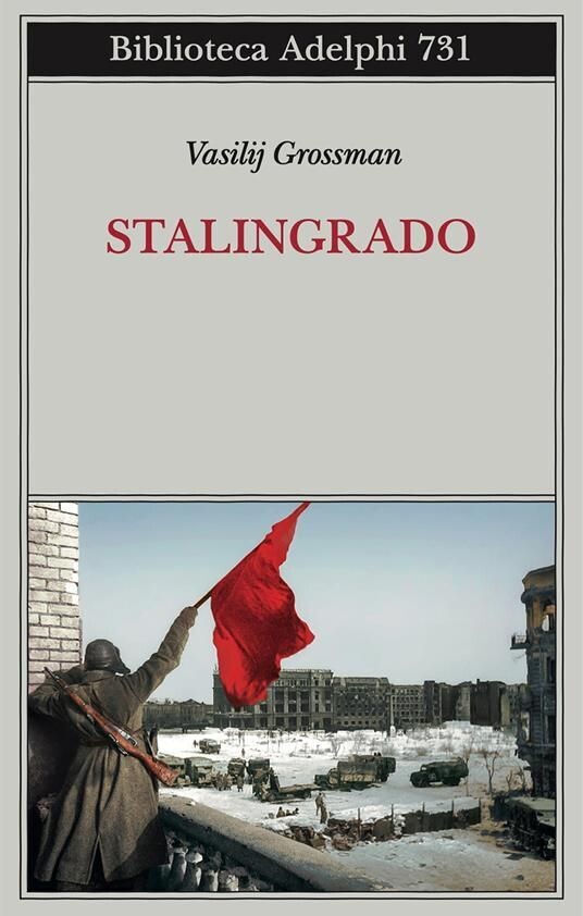 Stalingrado|Grossman|Adelphi|2022 Stalingrado|Grossman|Adelphi|2022