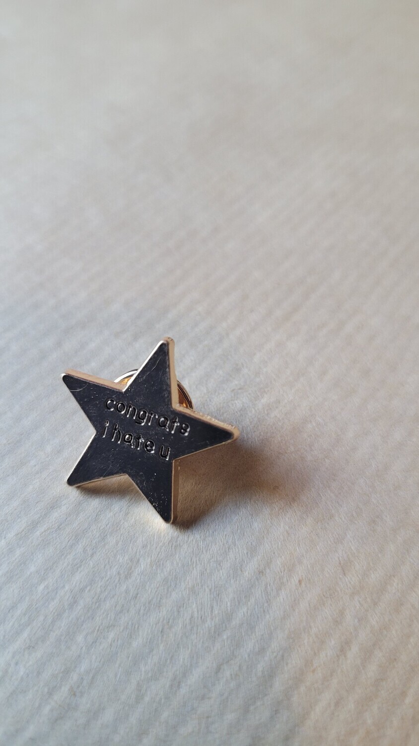 Pin ster met &#39;Congrats, I hate you&#39; of &#39;I tried&#39;
