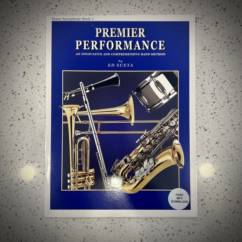 Ed Sueta Premier Performance Tenor Saxophone Book 1