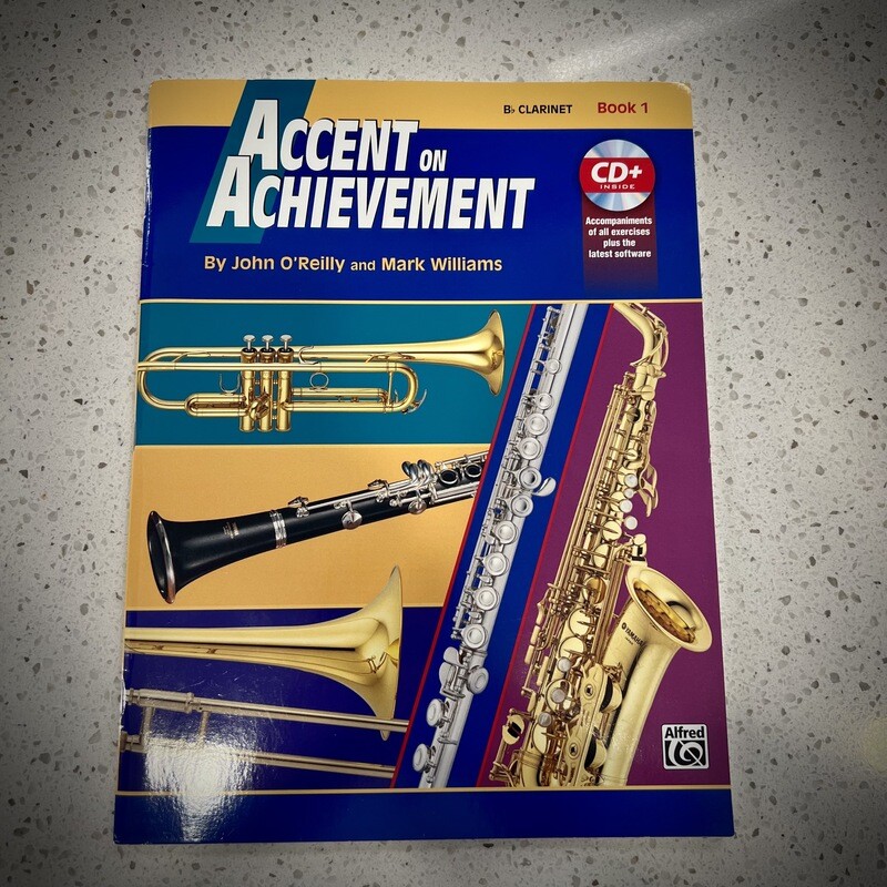 Alfred's Accent on Achievement B Flat Clarinet Book 1