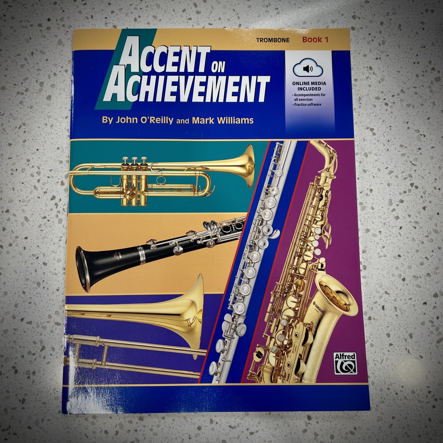 Alfred's Accent on Achievement Trombone Book 1