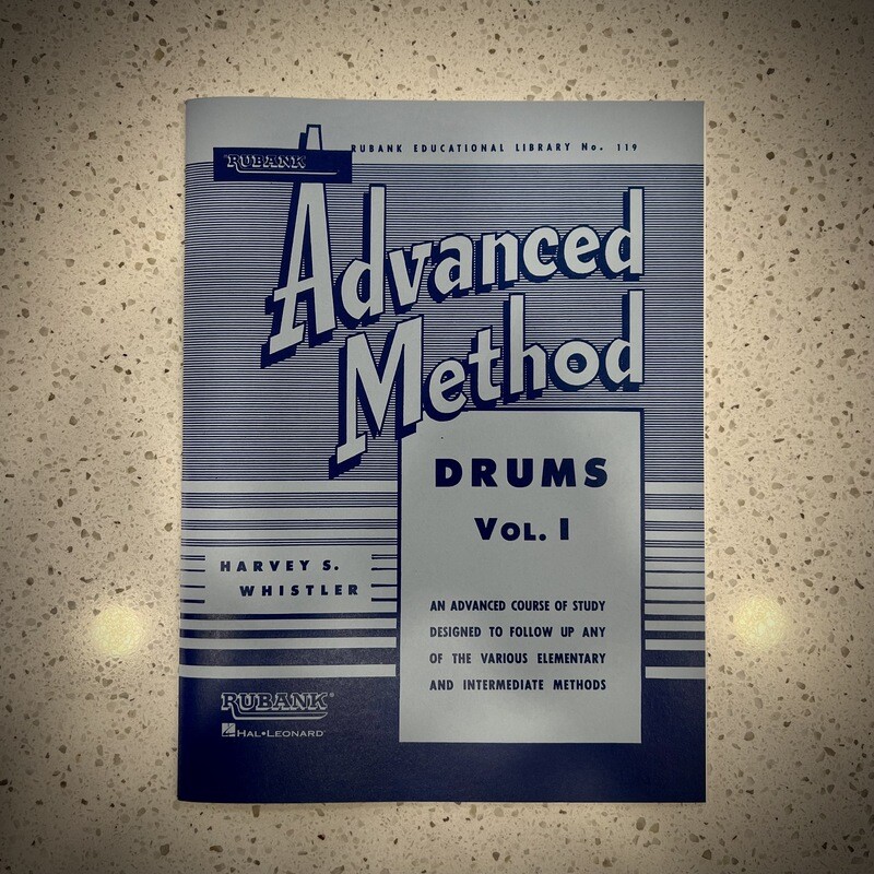 Rubank Advanced Method Drums Vol. 1