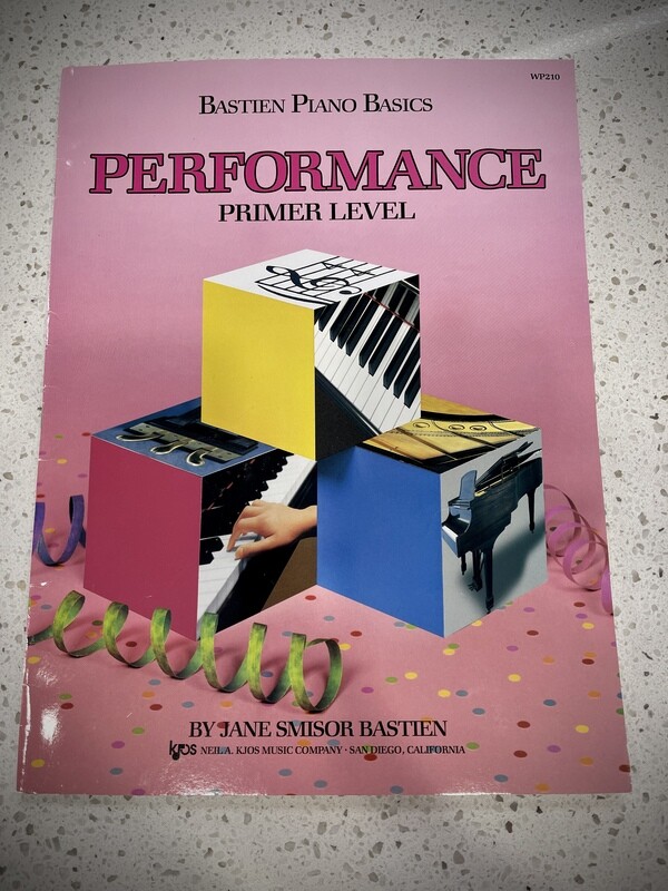 Bastien Piano Basics Performance Primer Level