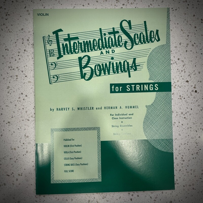 Rubank Intermediate Scales and Bowings - Violin First Position