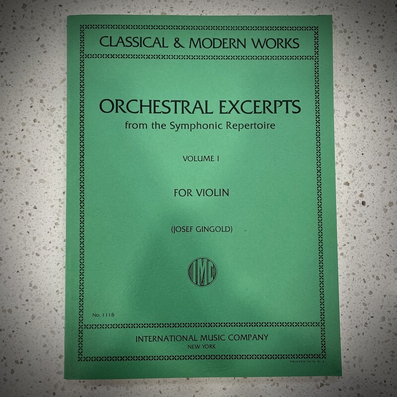 Orchestral Excerpts for the Symphonic Repertoire for Violin — Volume 1