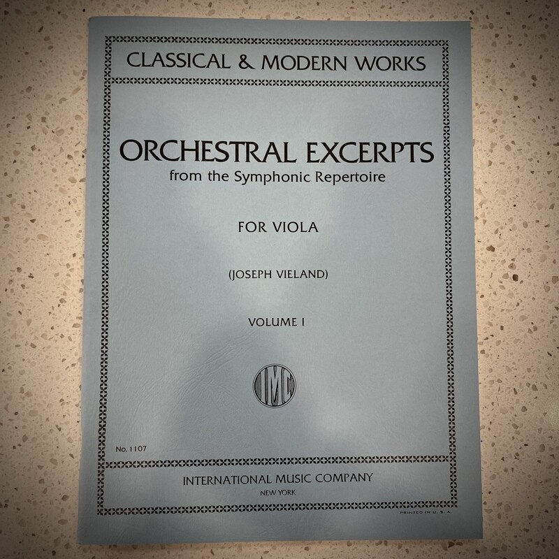 Orchestral Excerpts from the Symphonic Repertoire for Viola — Volume 1