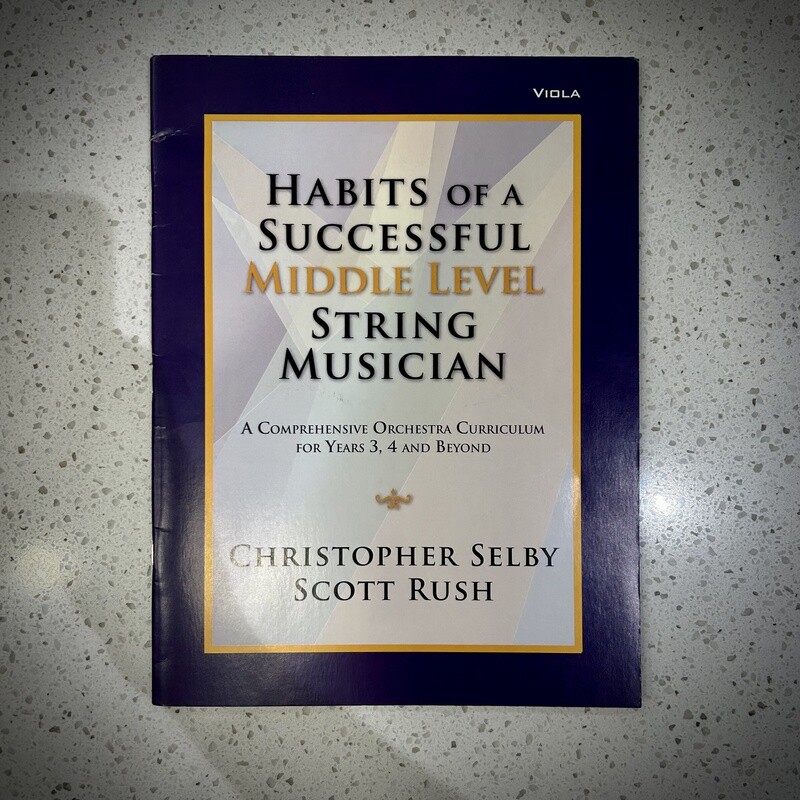 Habits of Successful Middle String Musician Method Book - Viola