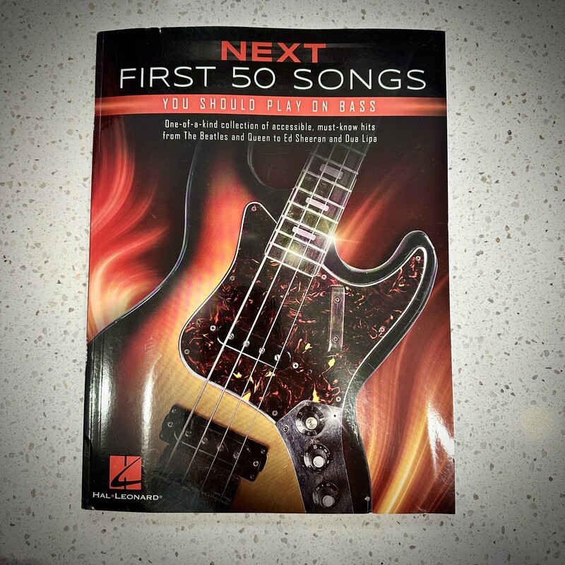 Hal Leonard Next First 50 Songs You Should Play on Bass