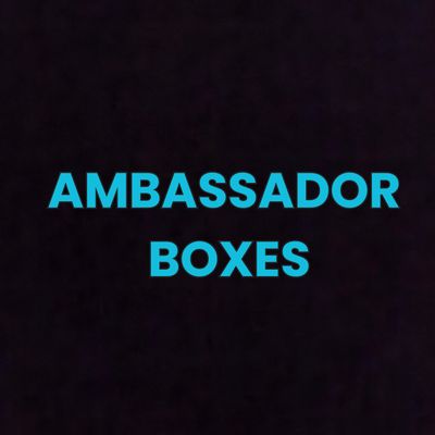 Ambassador Boxes