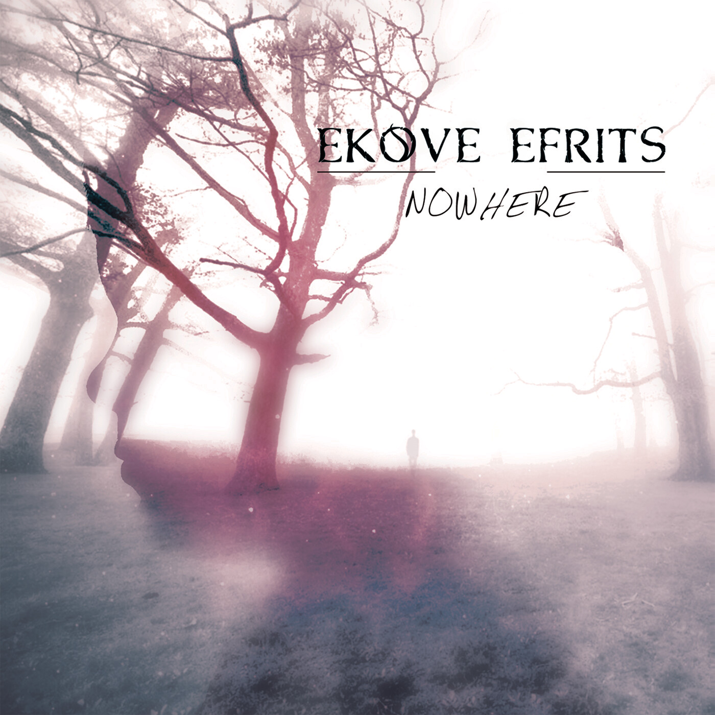Ekove Efrits - Nowhere [CD]