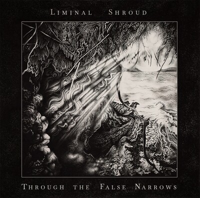 Liminal Shroud - Through the False Narrows [CD]