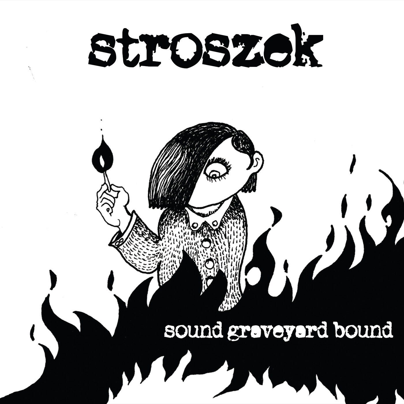stroszek - sound graveyard bound [CD - 2023 Pressing]