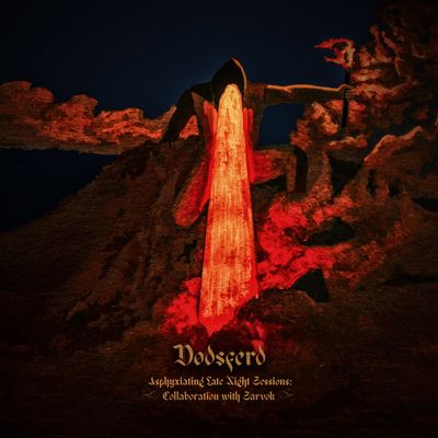 Dødsferd / Sarvok - Asphyxiating Late Night Sessions [CD]