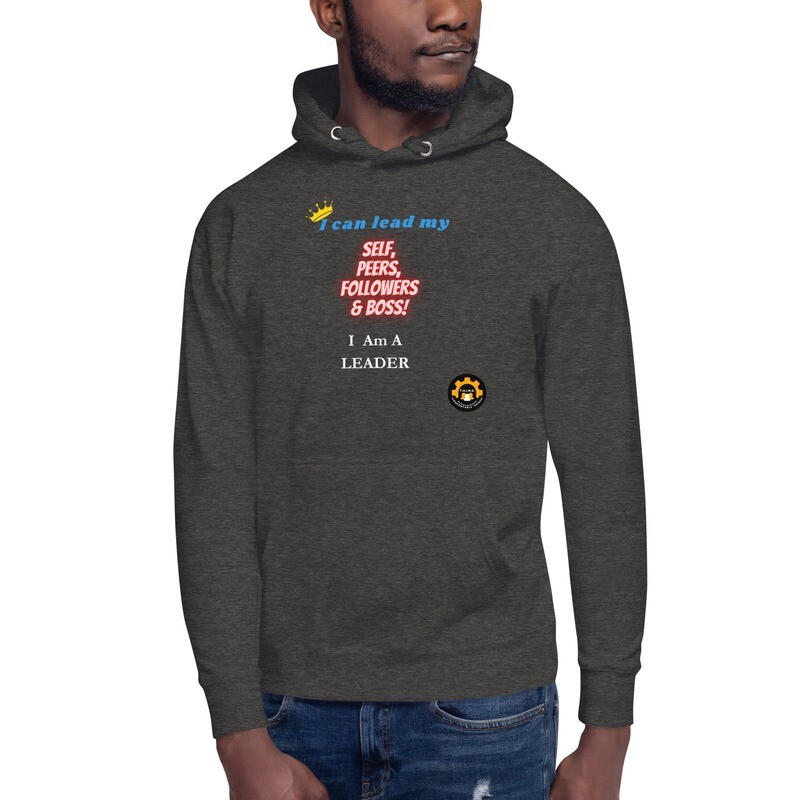 &#39;I Am A Leader&#39; Hoodie (click for more colors)