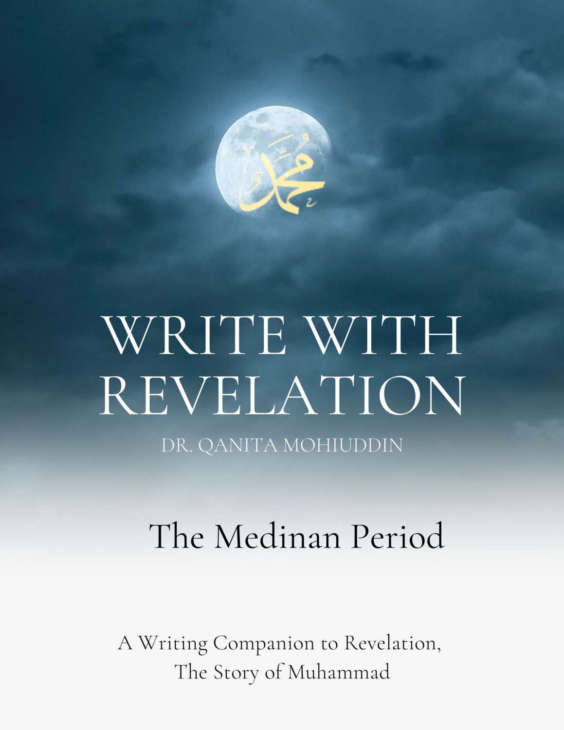Write with Revelation--MEDINAN PERIOD