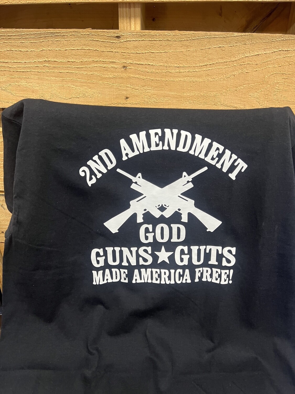 2nd Amendment God Guns Guts