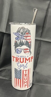 Trump Girl 20oz Hot/Cold tumbler insulated