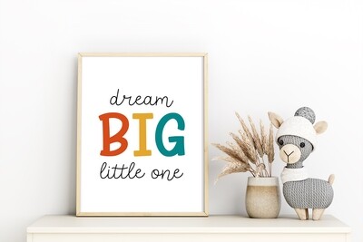 Let&#39;s Play All Day Dream Big Little One Child&#39;s Room Print