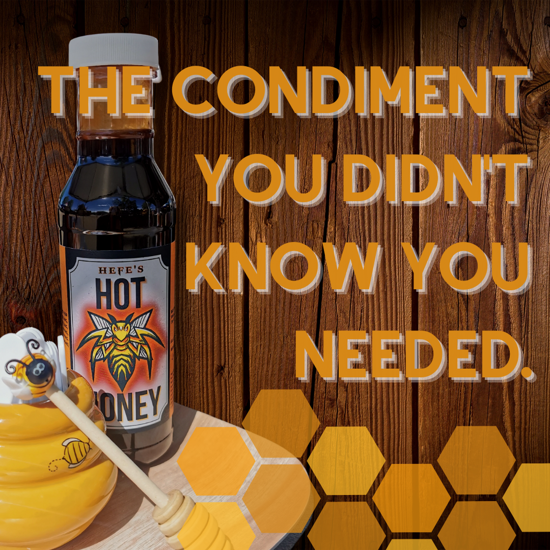 Hefe&#39;s Hot Honey