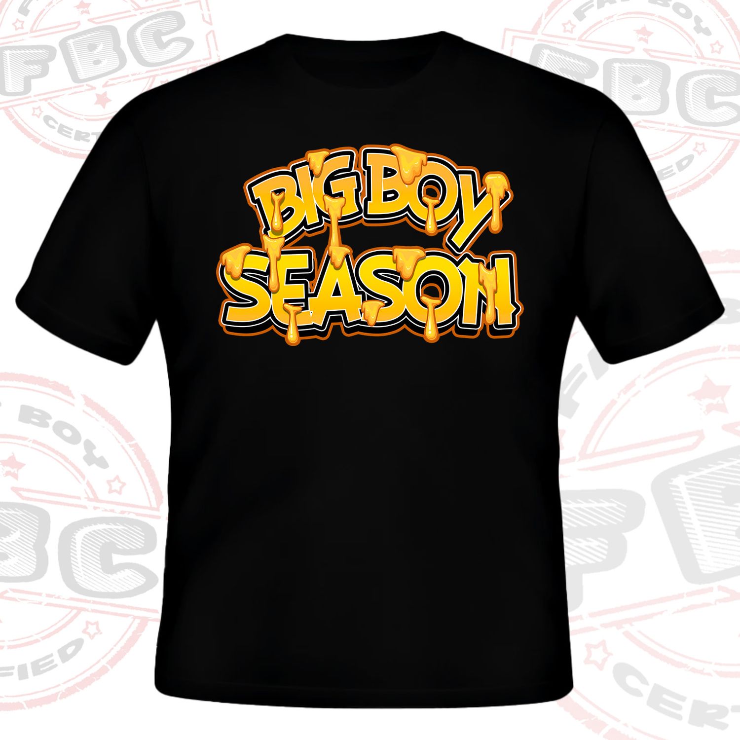Big Boy Season Font Tshirt