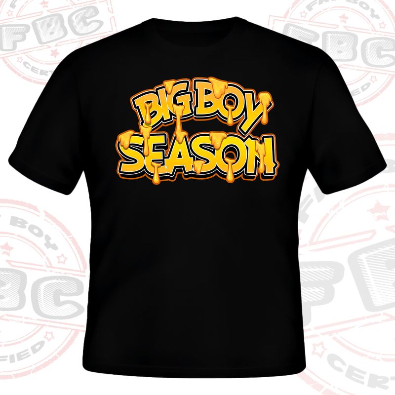 Big Boy Season Font Tshirt