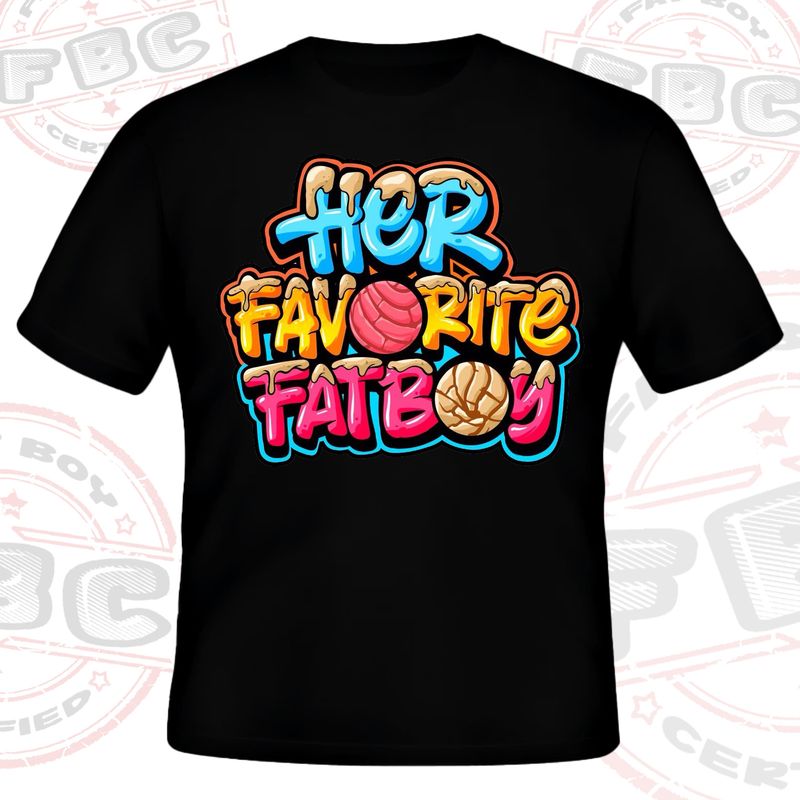 Favorite Fatboy Pan Dulce Tee