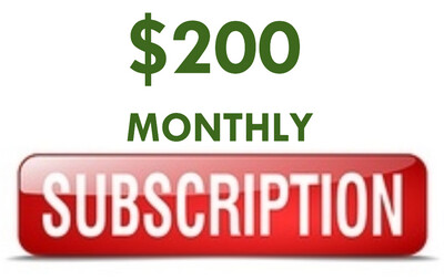 $200 Monthly Subscription
