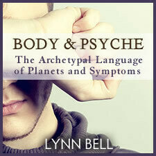 Body and Psyche: The Archetypal Language of Planets and Symptoms Body and Psyche: The Archetypal Language of Planets and Symptoms