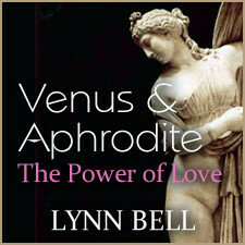 Venus & Aphrodite: The Power of Love Venus & Aphrodite: The Power of Love